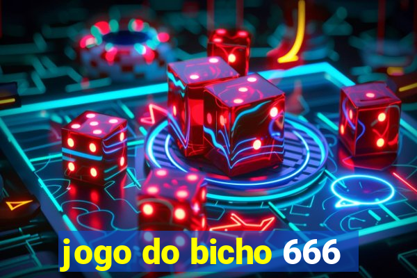 jogo do bicho 666